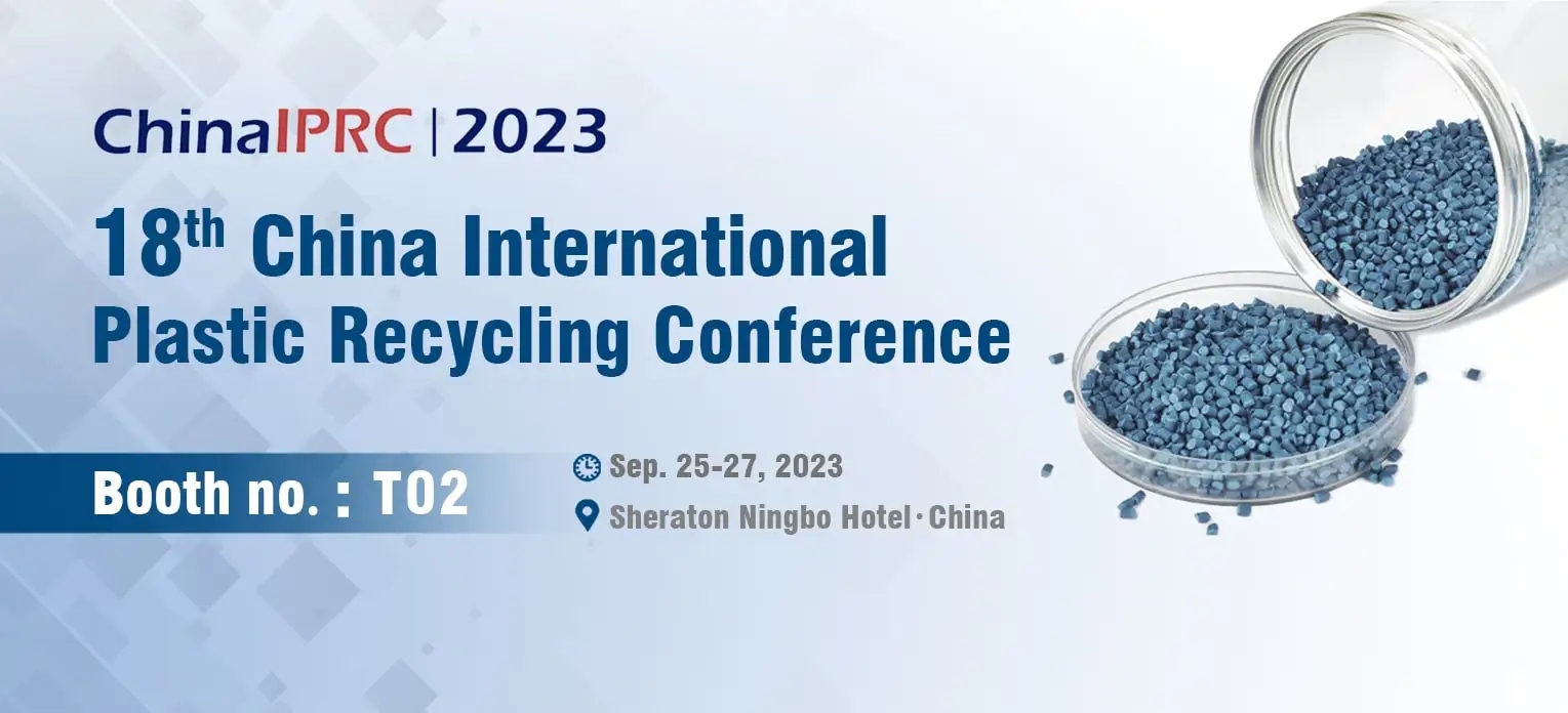 18th China International Plastic Recycling Conference